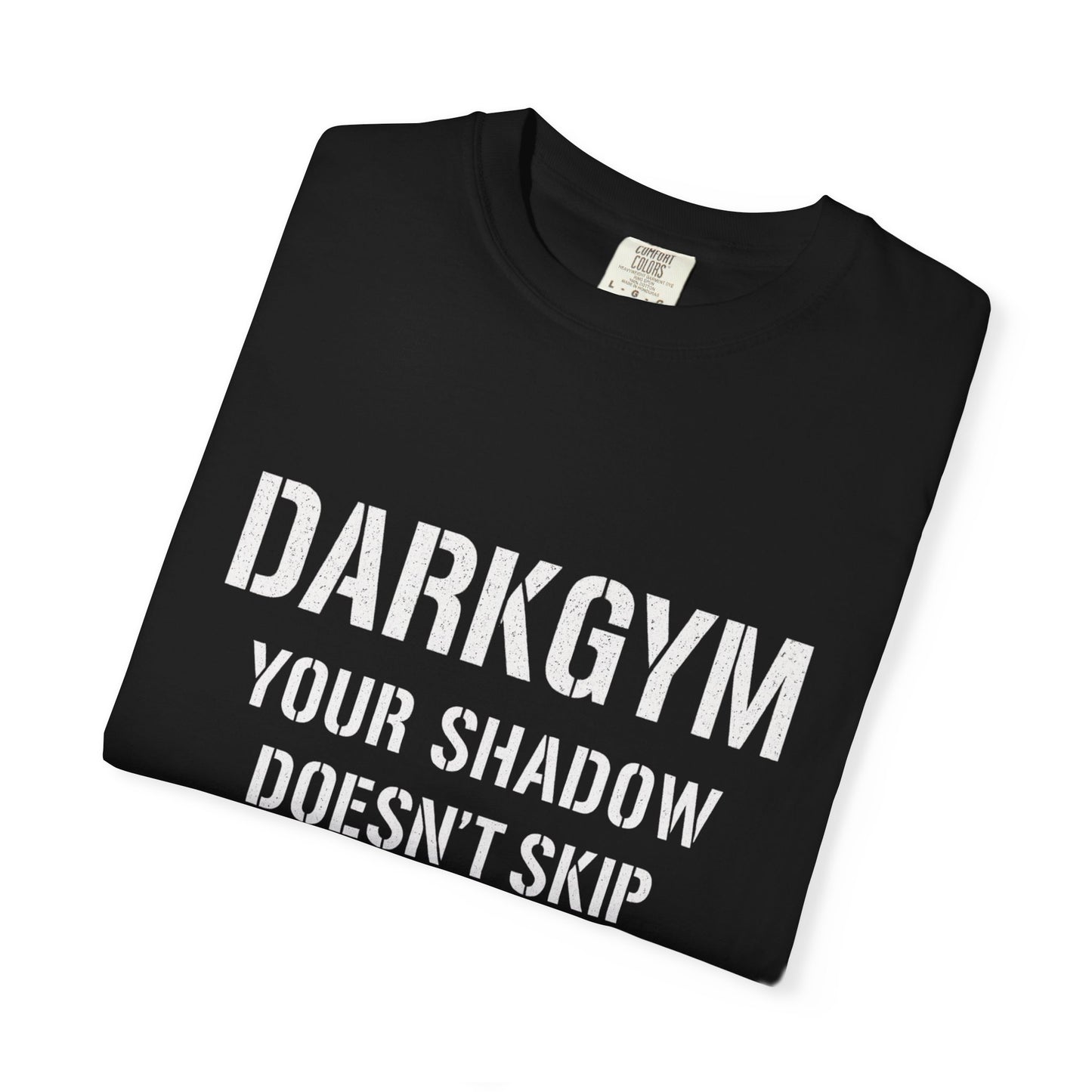 Dark Gym Motivational T-Shirt